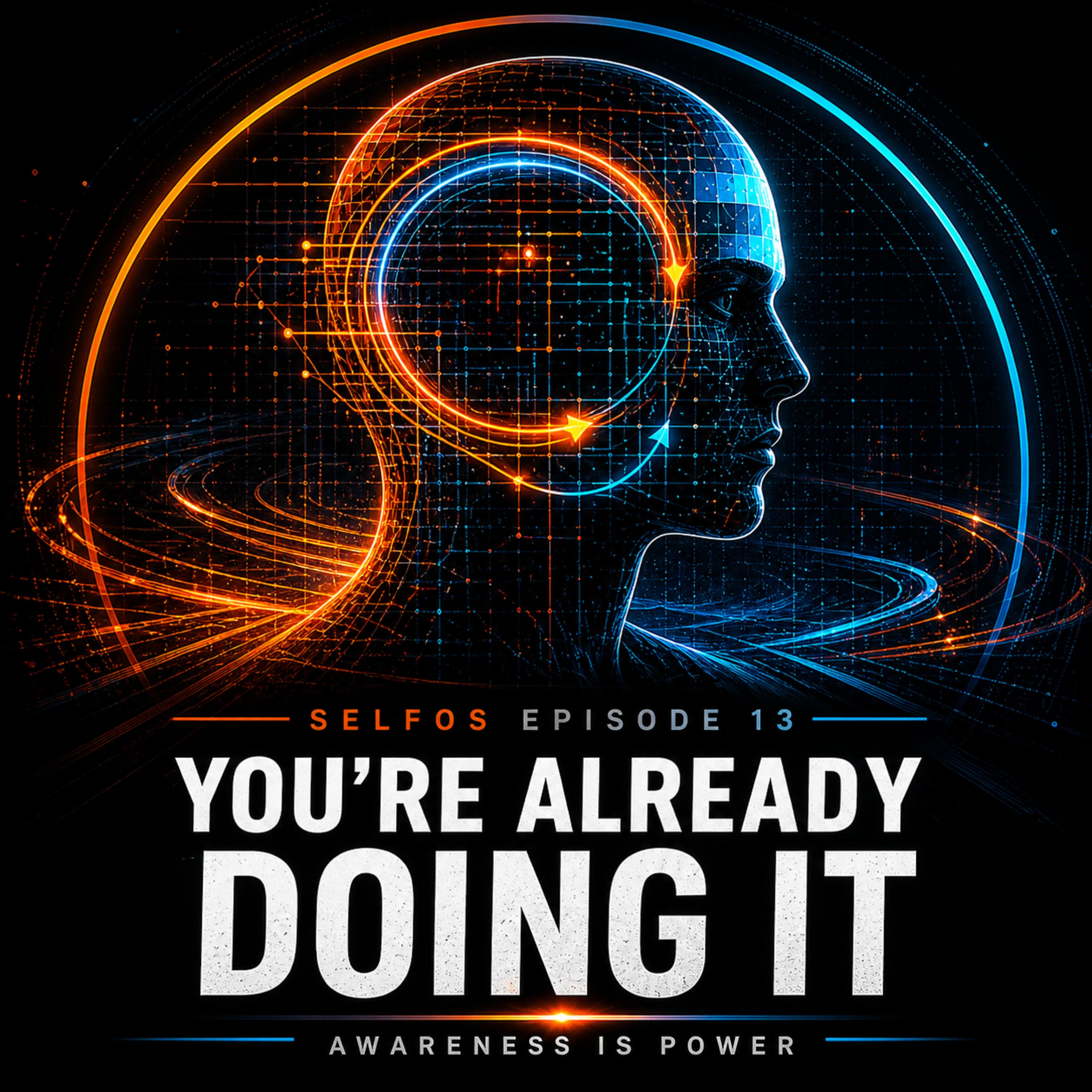 13. You're Already Doing It | Stop Hating Yourself for Not Changing Fast Enough